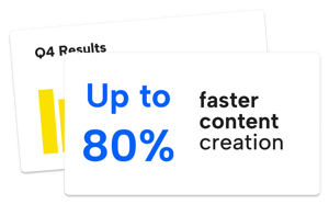 80_faster_content_creation 80_faster_content_creation